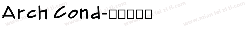 Arch Cond字体转换